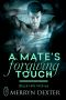 [Black Hills Wolves 57] • A Mate's Forgiving Touch